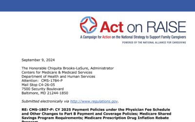 CMS-1807-P: CY 2025 Act on RAISE Comment Letter